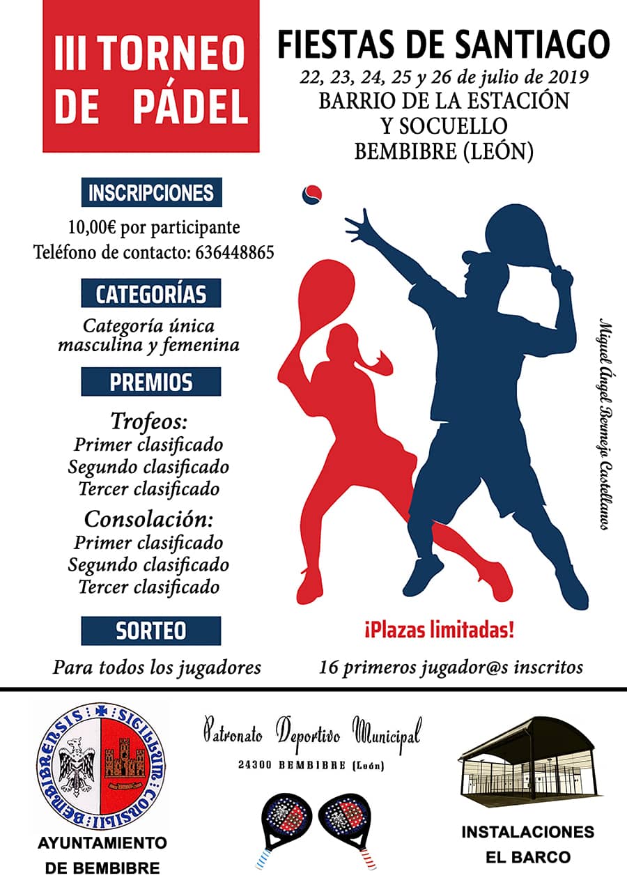 tercer torneo padel fiestas santiago socuello estacion bembibre el bierzo